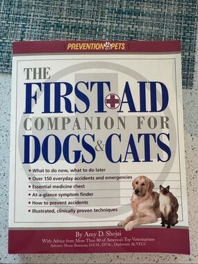 The First-Aid Companion for Dogs & Cats book by Amy D. Shojai
